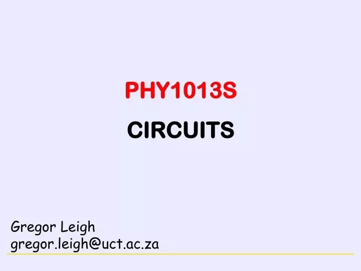 phy1013s circuits