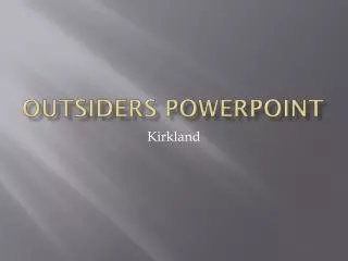 Outsiders Powerpoint