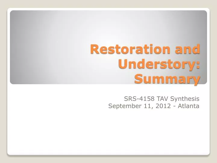 restoration and understory summary