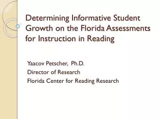 Determining Informative Student Growth on the Florida Assessments for Instruction in Reading