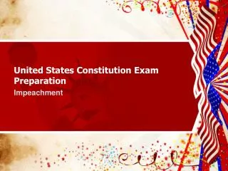 United States Constitution Exam Preparation