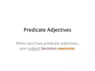 predicate adjectives