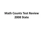 Math Counts Test Review 2008 State - slide 1