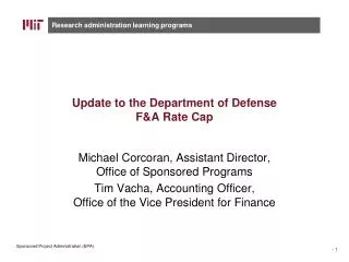 Update to the Department of Defense F&amp;A Rate Cap