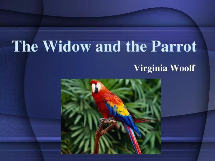 the widow and the parrot