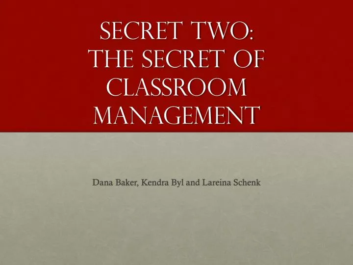 secret two the secret of classroom management