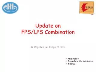 Update on FPS/LPS Combination