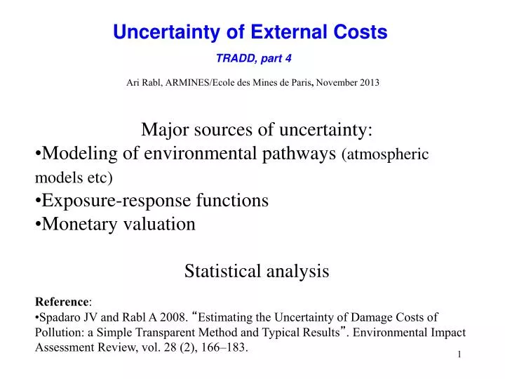 uncertainty of external costs tradd part 4 ari rabl armines ecole des mines de paris november 2013