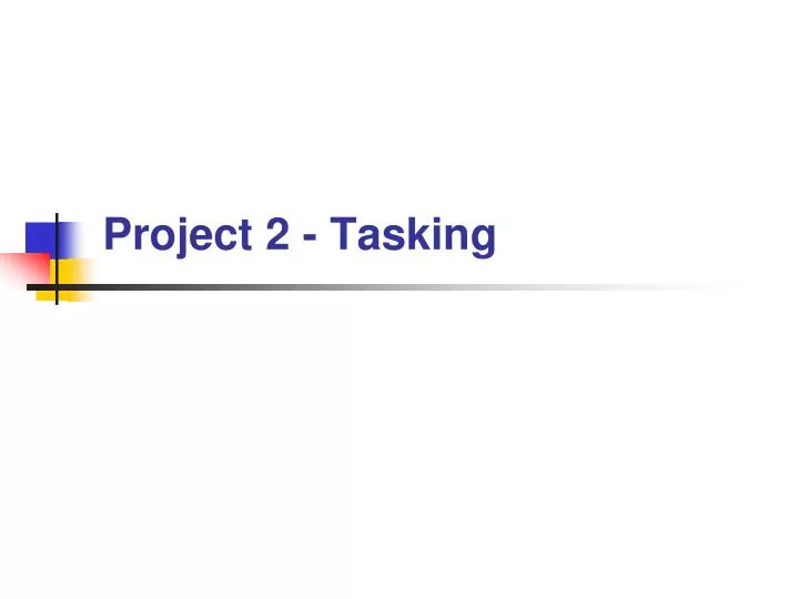project 2 tasking