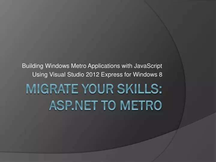 building windows metro applications with javascript using visual studio 2012 express for windows 8
