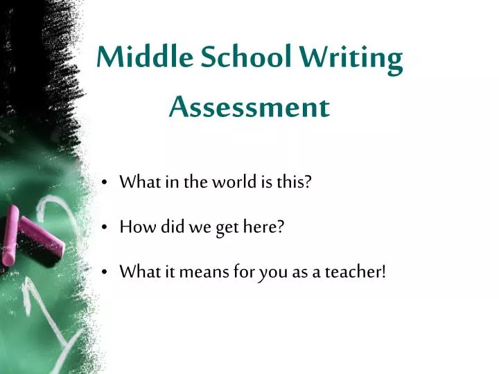 middle school writing assessment