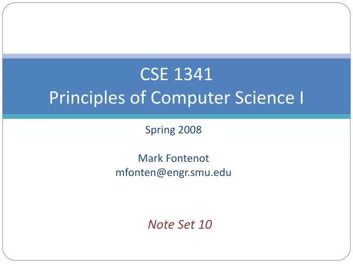 cse 1341 principles of computer science i