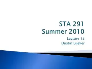 sta 291 summer 2010
