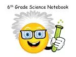 6 th Grade Science Notebook - slide 1