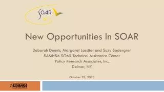 Deborah Dennis, Margaret Lassiter and Suzy Sodergren SAMHSA SOAR Technical Assistance Center