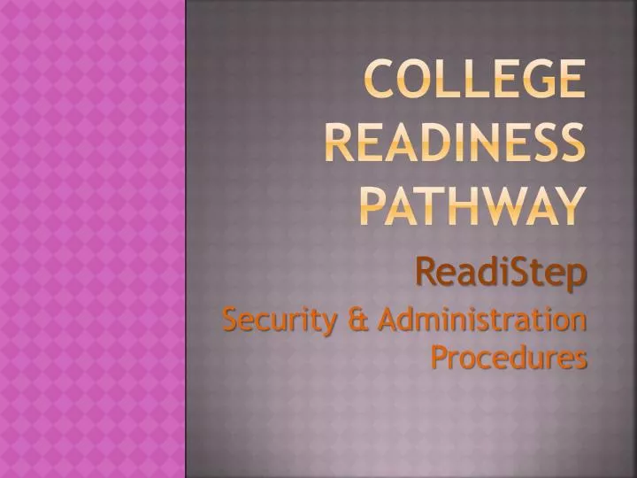 college readiness pathway