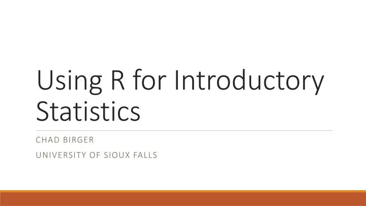 using r for introductory statistics