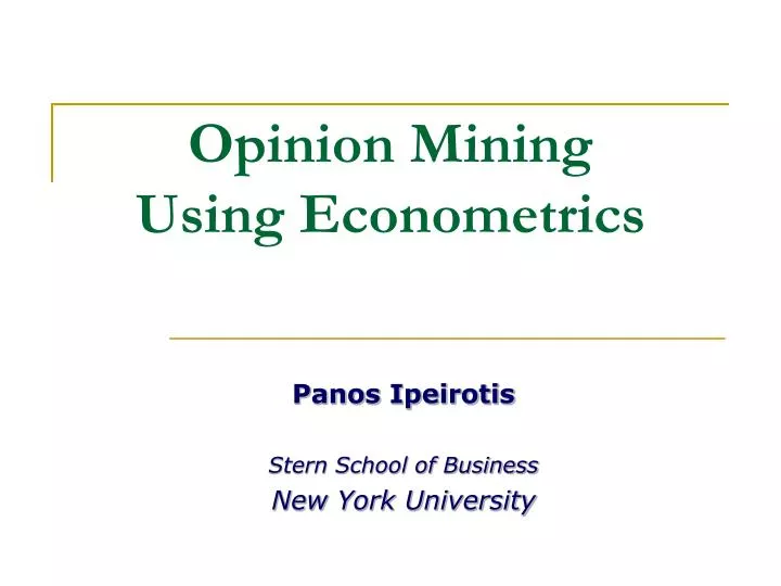 opinion mining using econometrics