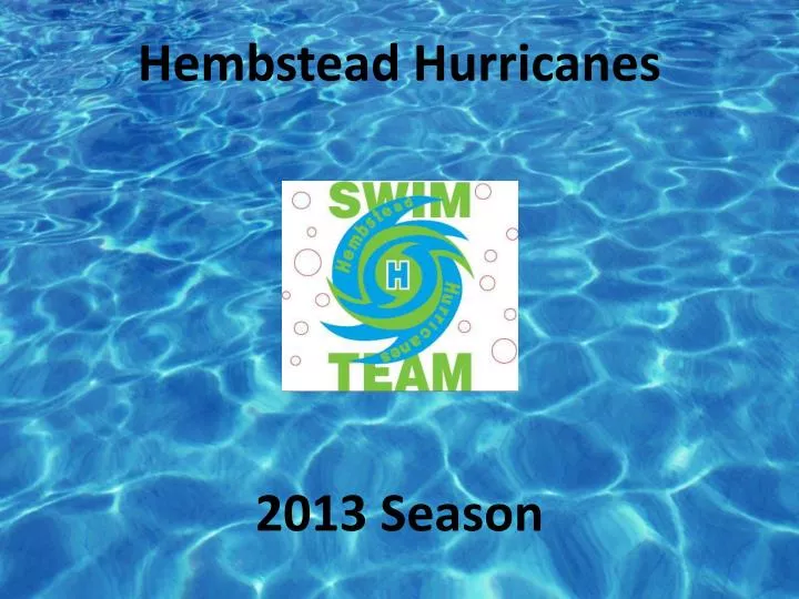 hembstead hurricanes 2013 season