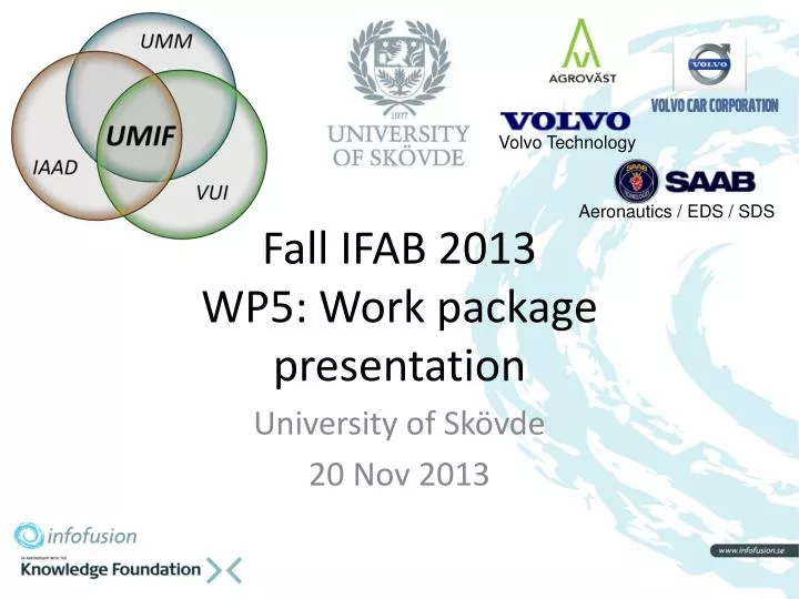 fall ifab 2013 wp5 work package presentation