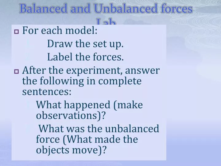balanced and unbalanced forces lab