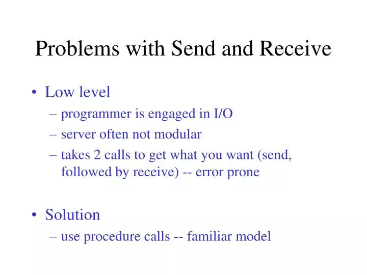 problems with send and receive