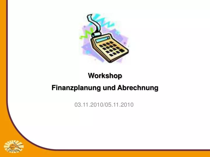 workshop finanzplanung und a brechnung