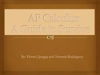 AP Calculus: A Guide to Survive