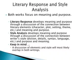 Literary Response and Style Analysis