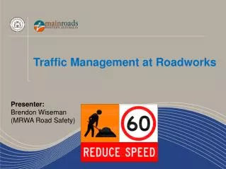Traffic Management at Roadworks