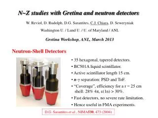 N ~Z studies with Gretina and neutron detectors