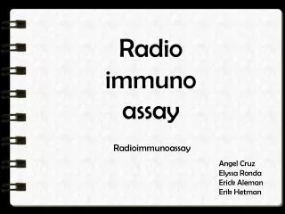 Radio immunoassay