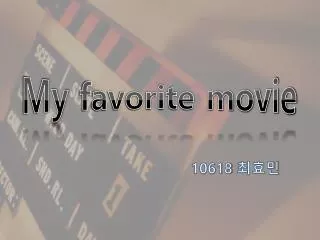 my favorite movie