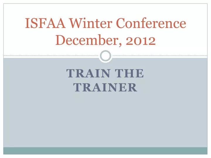 isfaa winter conference december 2012