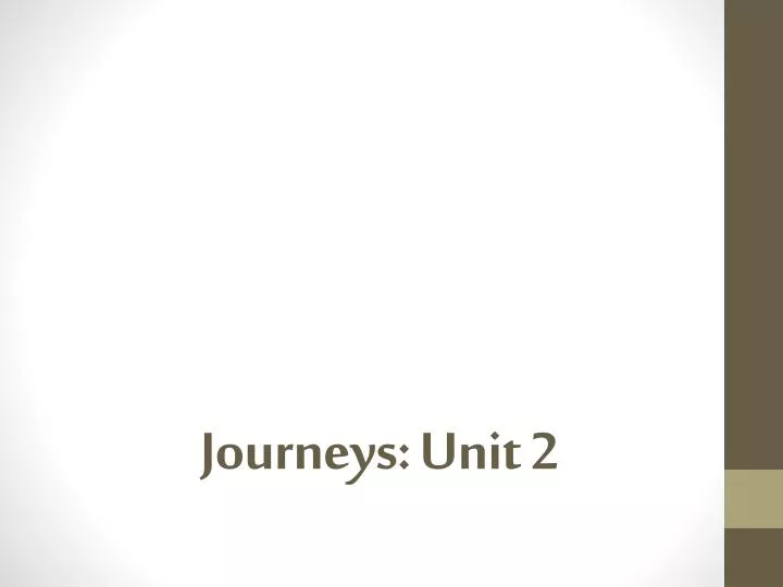 journeys unit 2