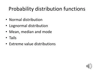 Probability distribution functions