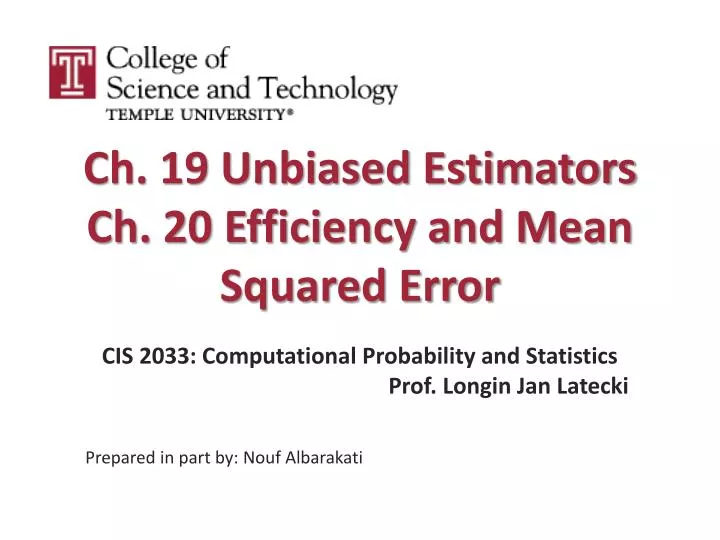 ch 19 unbiased estimators ch 20 efficiency and mean squared error