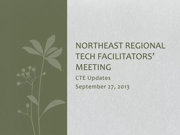 northeast regional tech facilitators meeting