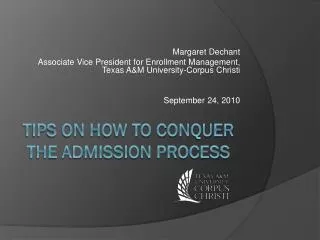 Tips on How to Conquer the Admission Process