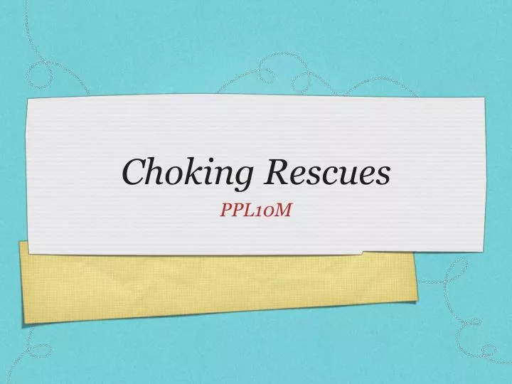 choking rescues