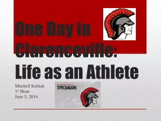 One Day in Clarenceville : Life as an Athlete