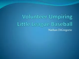 Volunteer Umpiring Little League Baseball