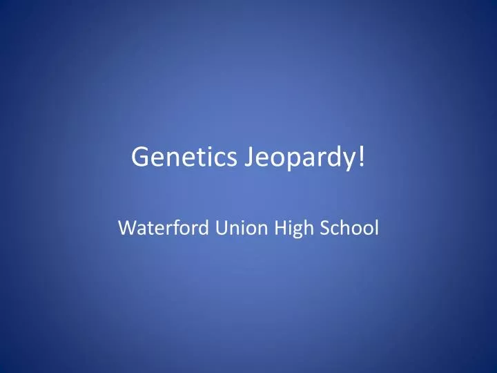 genetics jeopardy