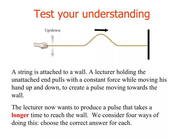 test your understanding