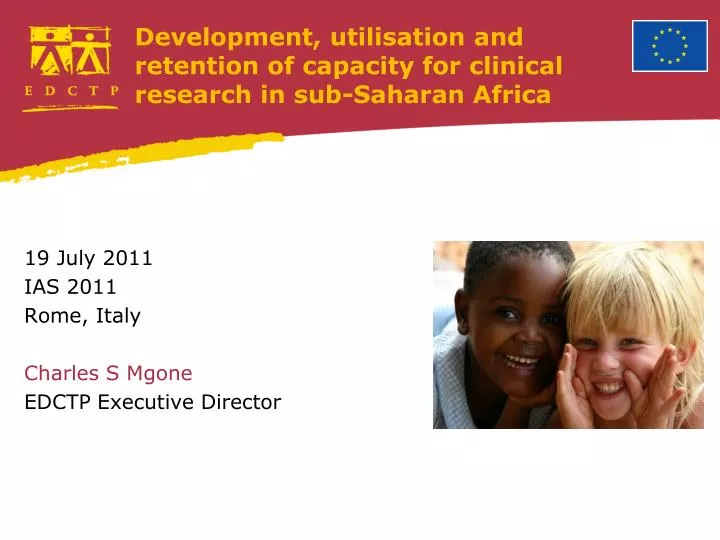 development utilisation and retention of capacity for clinical research in sub saharan africa