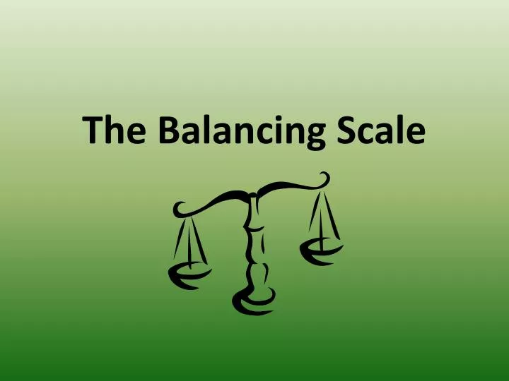 the balancing scale