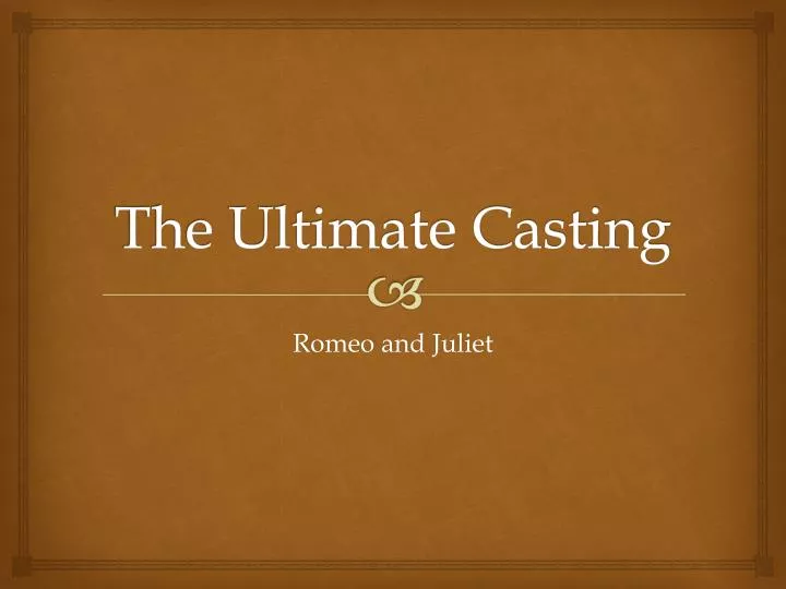 the ultimate casting