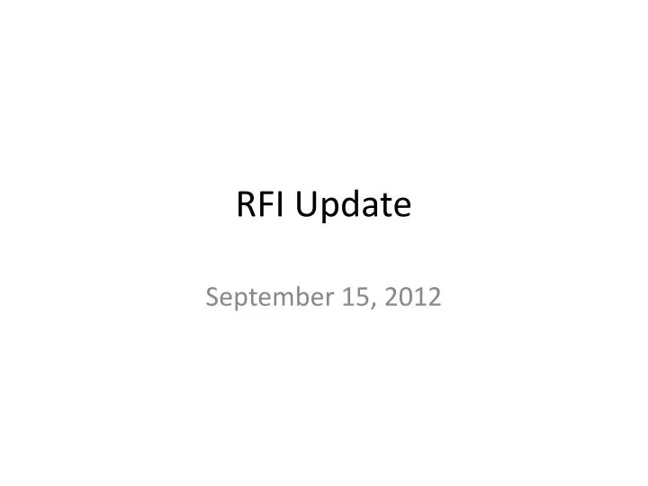 rfi update