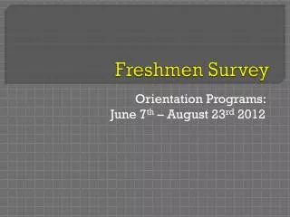 freshmen survey