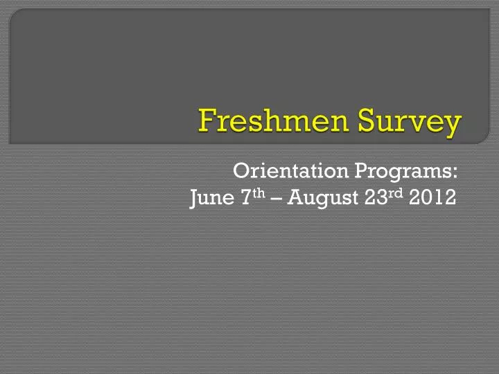 freshmen survey